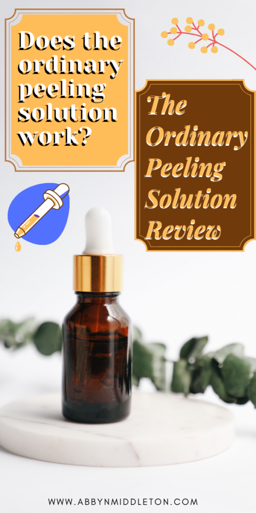 Does the ordinary peeling solution work? The Ordinary Peeling Solution