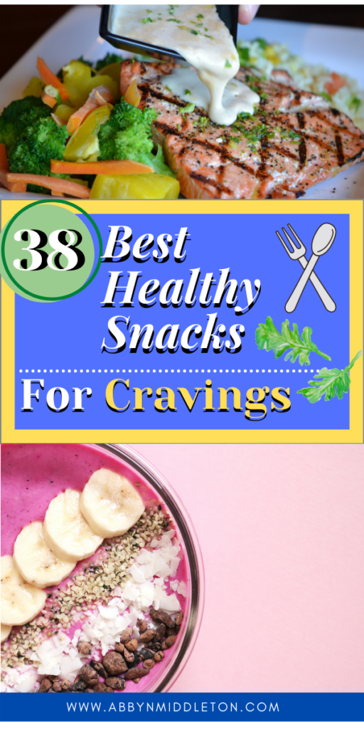 Best healthy snacks for cravings