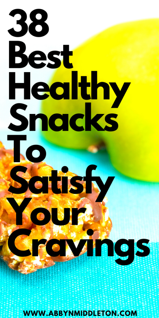 best healthy snacks for cravings