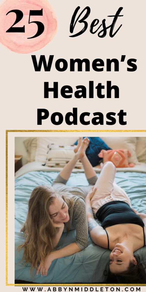 Best women’s health podcasts
