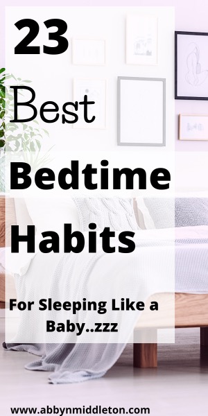 Best bedtime habits