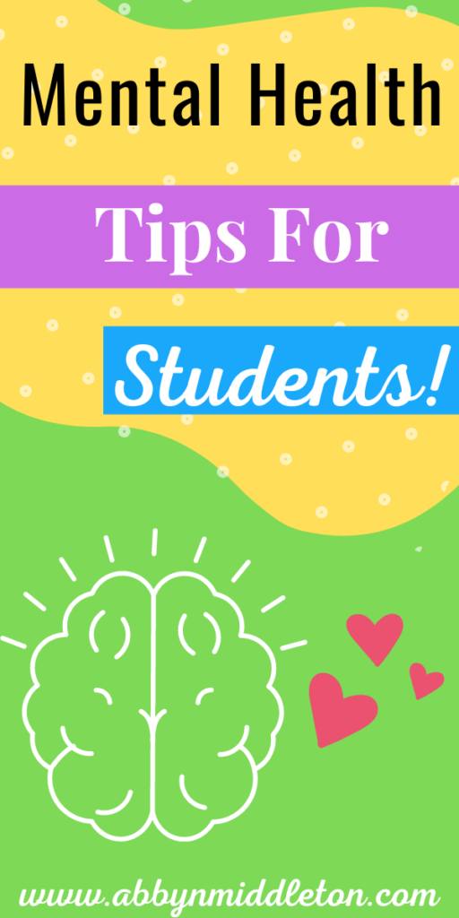 Mental Health Tips For Students!