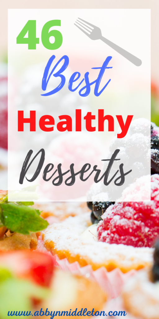 Best healthy desserts