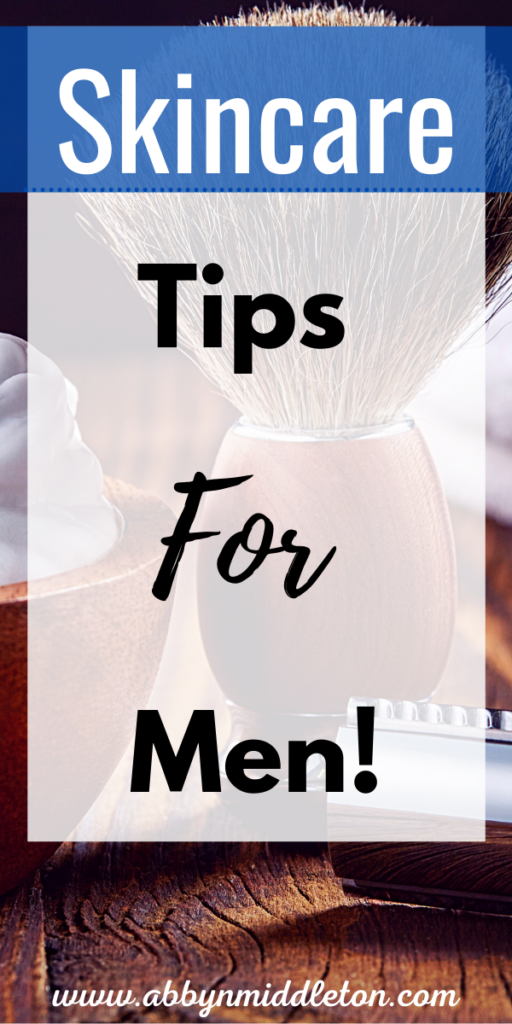 Skincare Tips For Men!