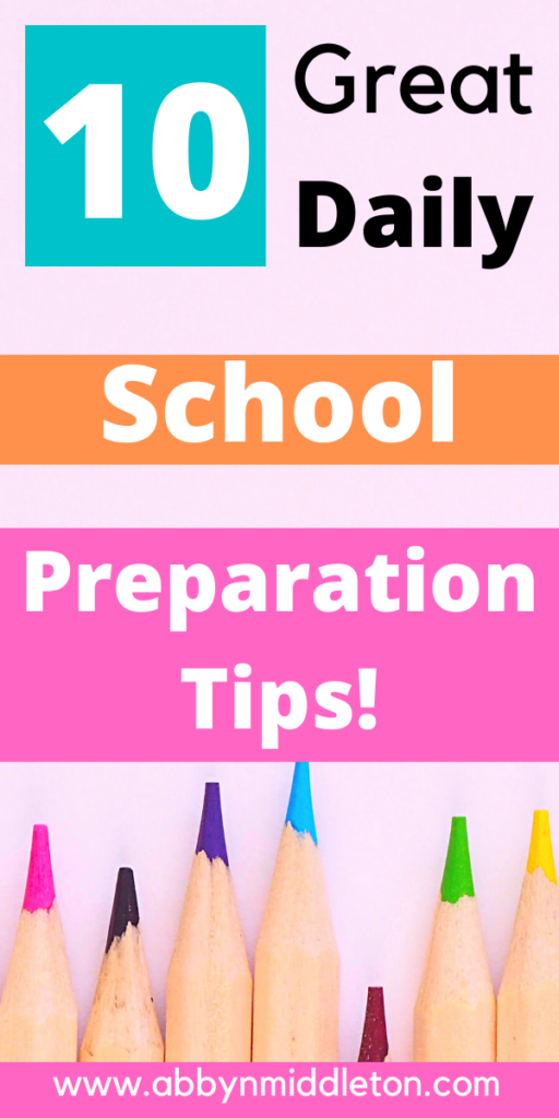 Great daily school preparation tips