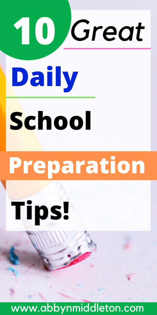 Great daily school preparation tips