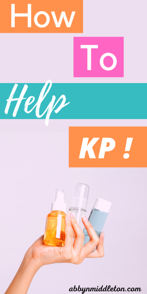 How to Care for Keratosis Pilaris