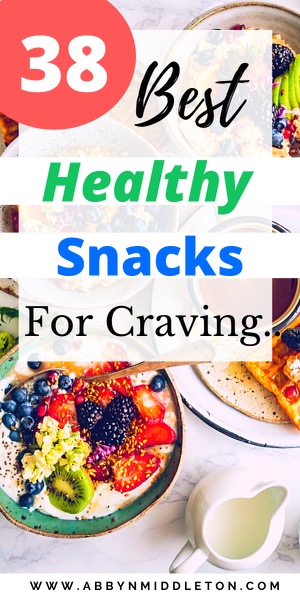 Best healthy snacks for cravings