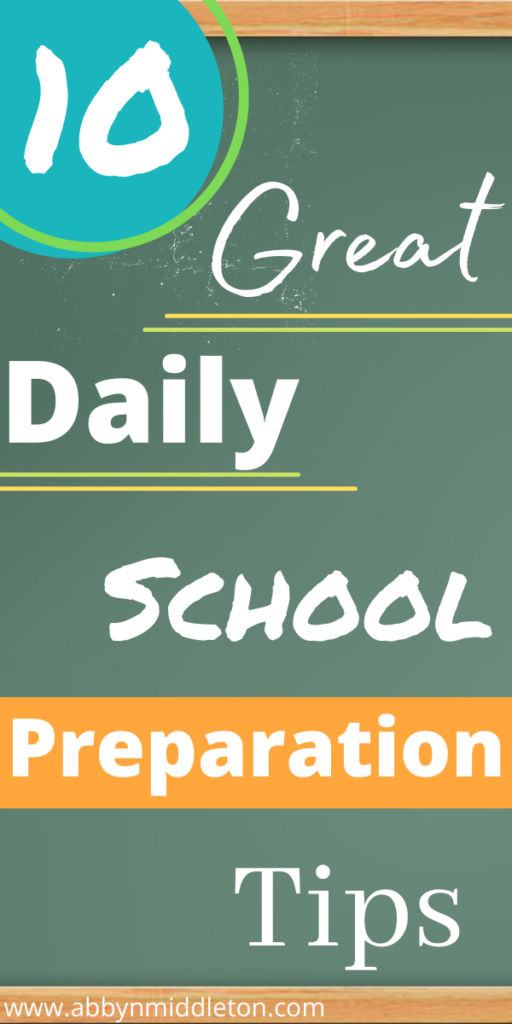 Great daily school preparation tips