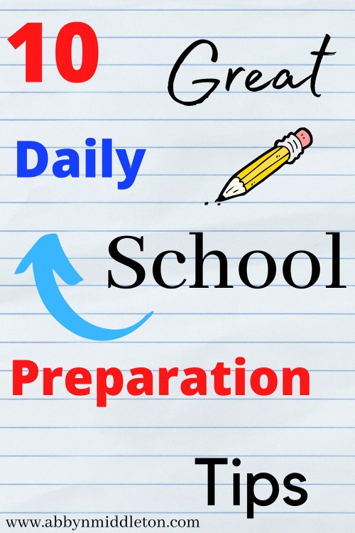 Great daily school preparation tips