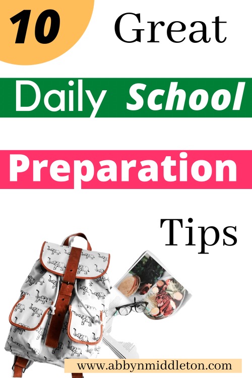 Great daily school preparation tips