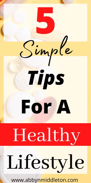 Simple Tips For A Healthy Lifestyle