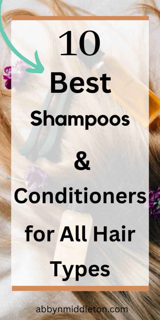 Best Shampoos and Conditioners for All Hair Types