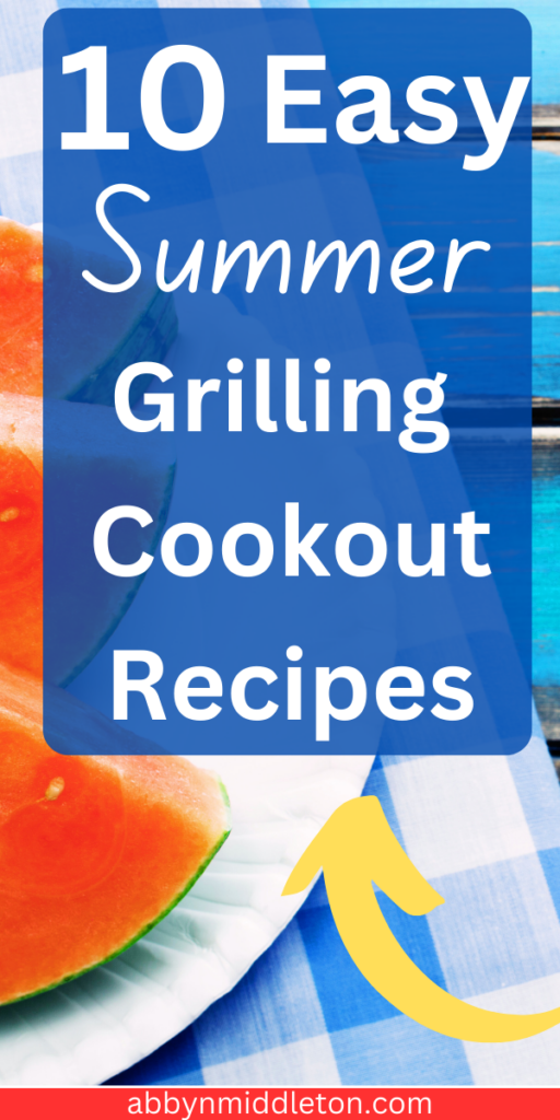 Delicious and Easy Grilling Recipes for Your Summer Cookout