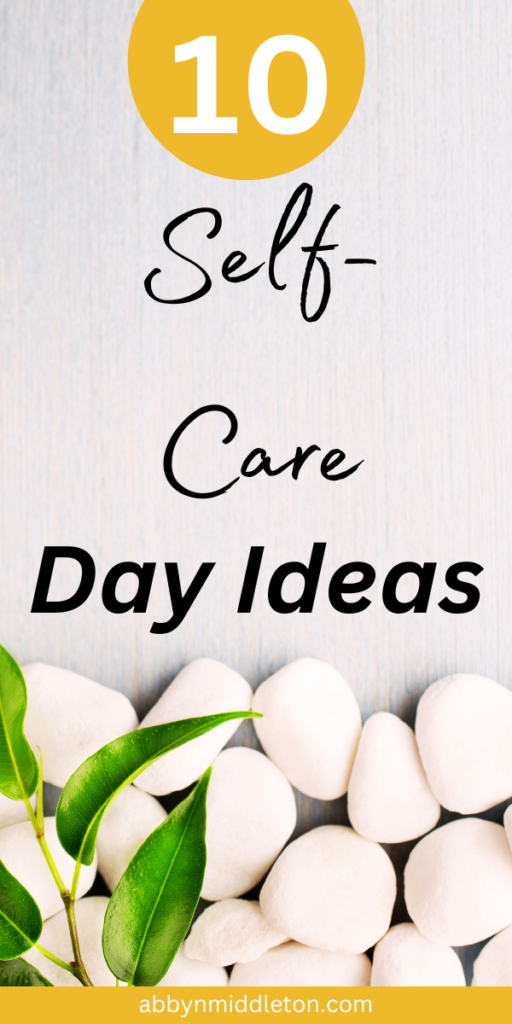 Pamper Yourself: 10 Self-Care Day Ideas for Total Bliss