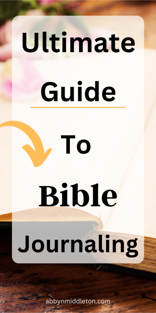 The Ultimate Guide to Bible Journaling