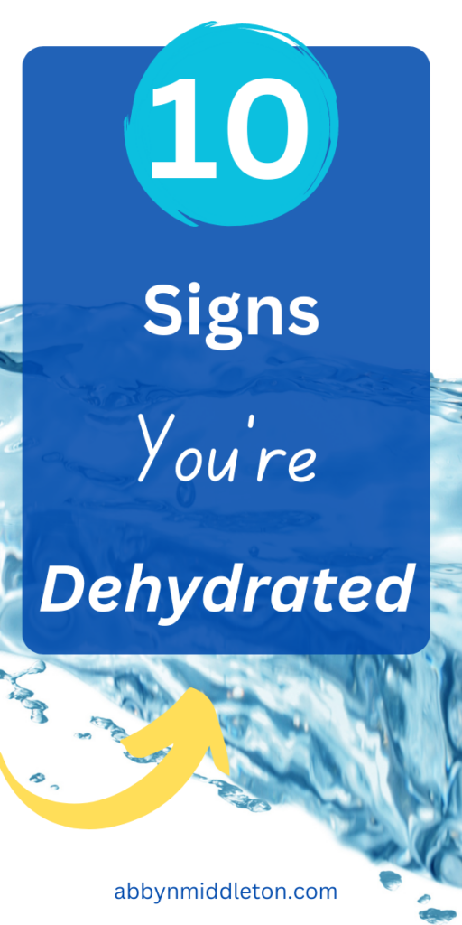 Signs You're Dehydrated and How to Recognize the Symptoms