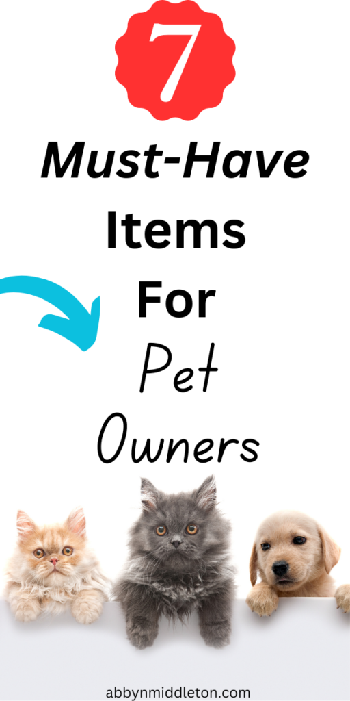 Must-Have Items for Pet Owners