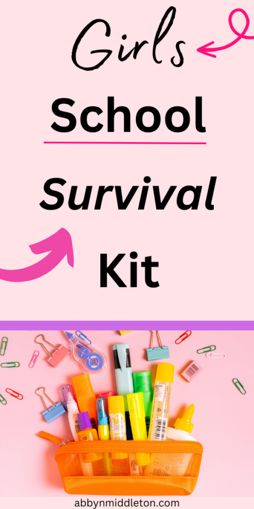 Girls School Survival Kit